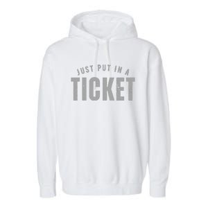 Funny Tech Support Just Put In A Ticket Garment-Dyed Fleece Hoodie