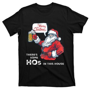 Funny ThereS Some Hos In This House Santa Claus Christmas T-Shirt