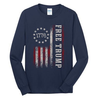 Free Trump Supporters Pro Trump 2024 Take Our Nation Back Republican Tall Long Sleeve T-Shirt