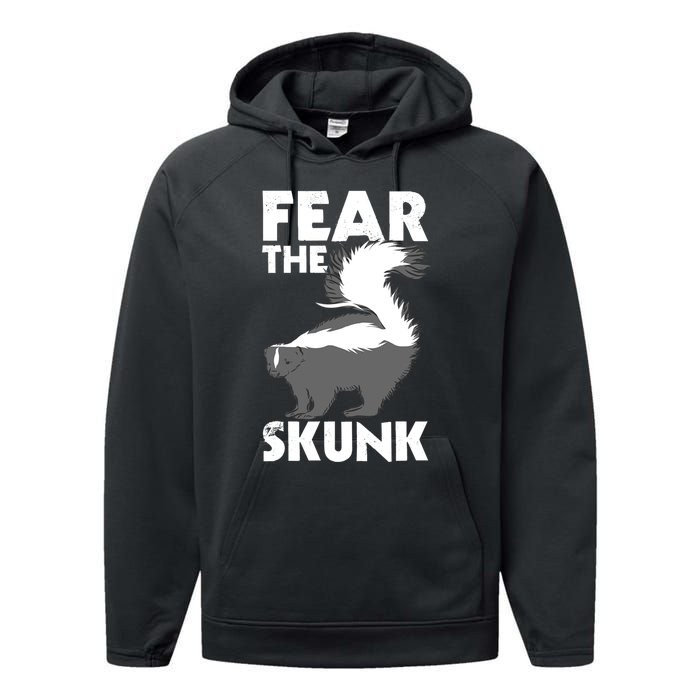 Fear The Skunk Zoologist Zookeeper Wildlife Animal Lover Performance Fleece Hoodie