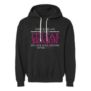 Funny Tax Season Accountant Taxation Gift Garment-Dyed Fleece Hoodie