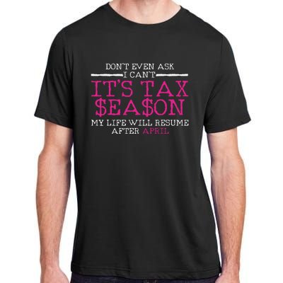 Funny Tax Season Accountant Taxation Gift Adult ChromaSoft Performance T-Shirt