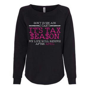 Funny Tax Season Accountant Taxation Gift Womens California Wash Sweatshirt