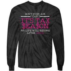 Funny Tax Season Accountant Taxation Gift Tie-Dye Long Sleeve Shirt