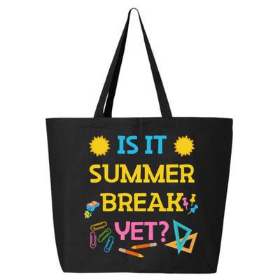 Funny Teacher Summer Break Spring Break Last Day Of School Gift 25L Jumbo Tote