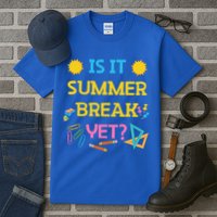 Funny Teacher Summer Break Spring Break Last Day Of School Gift Tall T-Shirt