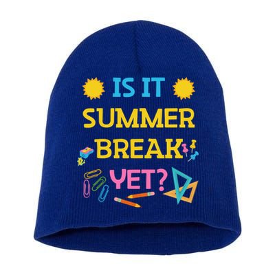 Funny Teacher Summer Break Spring Break Last Day Of School Gift Short Acrylic Beanie