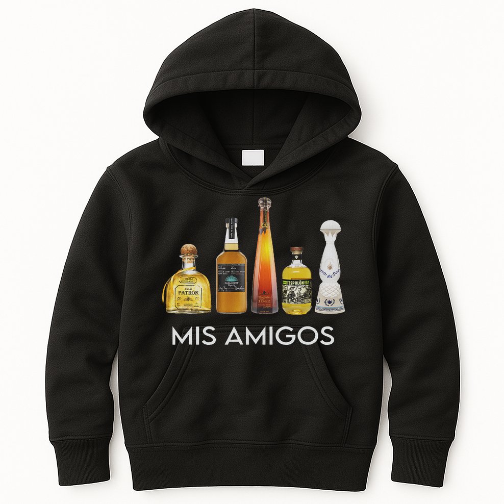 Funny Trendy Sarcastic Alcohol Mis Amigos Tequila Women Kids Hoodie