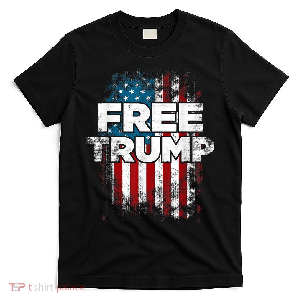 Free Trump Supporters Pro Trump 2024 Republican T-Shirt