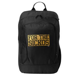 For The Sickos City Backpack