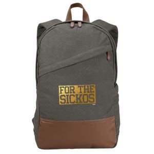 For The Sickos Cotton Canvas Backpack