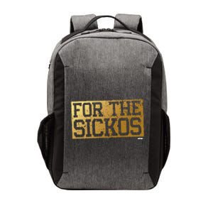 For The Sickos Vector Backpack