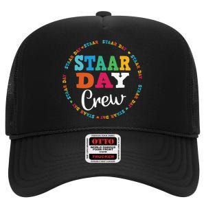 Funny Test STAAR Day Crew Mode On Teacher Testing Ideas High Crown Mesh Back Trucker Hat