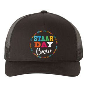 Funny Test STAAR Day Crew Mode On Teacher Testing Ideas Yupoong Adult 5-Panel Trucker Hat