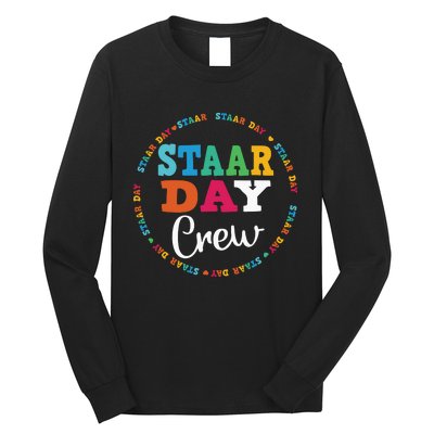 Funny Test STAAR Day Crew Mode On Teacher Testing Ideas Long Sleeve Shirt