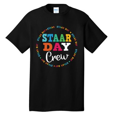 Funny Test STAAR Day Crew Mode On Teacher Testing Ideas Tall T-Shirt