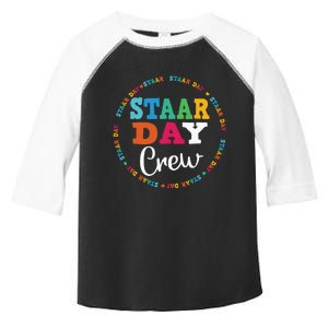 Funny Test STAAR Day Crew Mode On Teacher Testing Ideas Toddler Fine Jersey T-Shirt