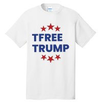 Free Trump Support Trump Trump Not Guilty Tall T-Shirt