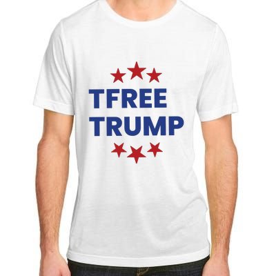 Free Trump Support Trump Trump Not Guilty Adult ChromaSoft Performance T-Shirt