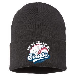 Funny Toddler Softball Shirt You're Killin Me Smalls Sustainable Knit Beanie