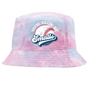 Funny Toddler Softball Shirt You're Killin Me Smalls Tie-Dyed Bucket Hat