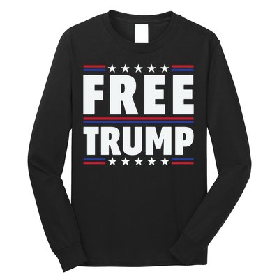 Free Trump Support Trump Trump Not Guilty Long Sleeve Shirt