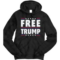 Free Trump Support Trump Trump Not Guilty Tie Dye Hoodie