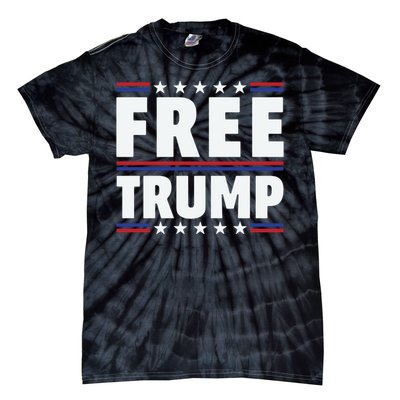 Free Trump Support Trump Trump Not Guilty Tie-Dye T-Shirt