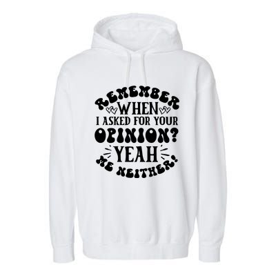 Funny T, Sarcastic Quotes Garment-Dyed Fleece Hoodie