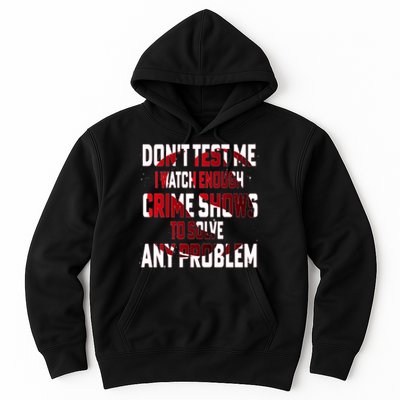 Funny T S Sayings Classic Hoodie