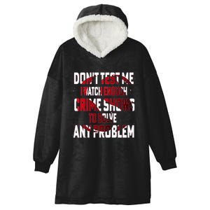 Funny T S Sayings Classic Hooded Wearable Blanket