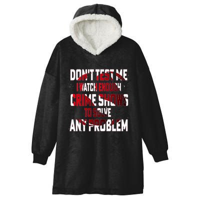 Funny T S Sayings Classic Hooded Wearable Blanket