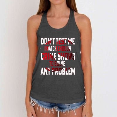 Funny T S Sayings Classic Women's Knotted Racerback Tank