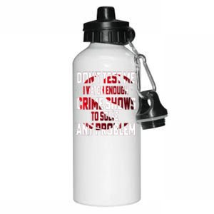 Funny T S Sayings Classic Aluminum Water Bottle