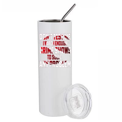 Funny T S Sayings Classic Stainless Steel Tumbler