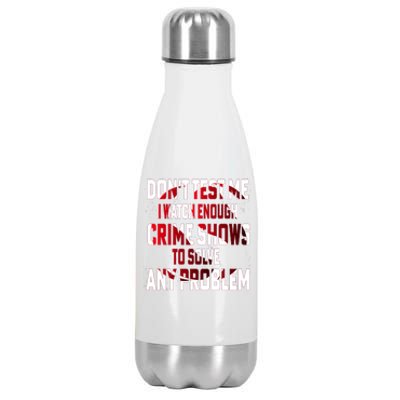 Funny T S Sayings Classic Stainless Steel Insulated Water Bottle