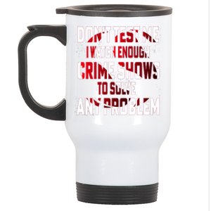 Funny T S Sayings Classic Stainless Steel Travel Mug