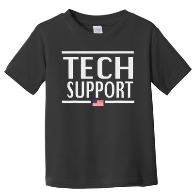 Funny Tech Support For Women American Flag Toddler T-Shirt