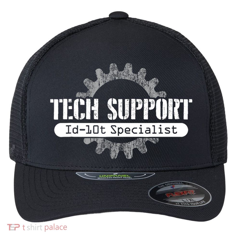 Funny Tech Support Id10t Computer Idiot Joke Gift Flexfit Unipanel Trucker Cap