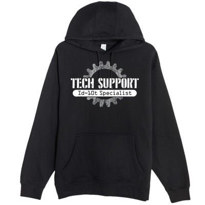 Funny Tech Support Id10t Computer Idiot Joke Gift Premium Pullover Hoodie