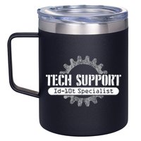 Funny Tech Support Id10t Computer Idiot Joke Gift 12oz Stainless Steel Coffee Mug