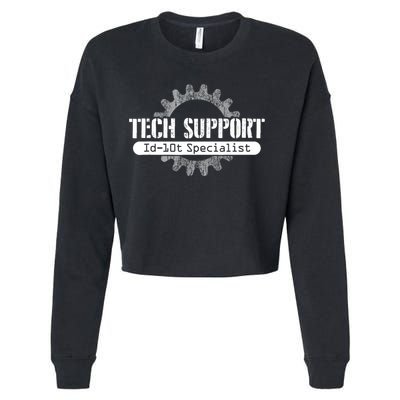 Funny Tech Support Id10t Computer Idiot Joke Gift Cropped Pullover Crew