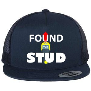 FOUND THE STUD FUNNY Flat Bill Trucker Hat