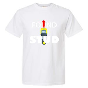 FOUND THE STUD FUNNY Garment-Dyed Heavyweight T-Shirt