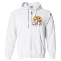 Funny Test STAAR Day Mode On Teacher Testing Ideas School Full Zip Hoodie