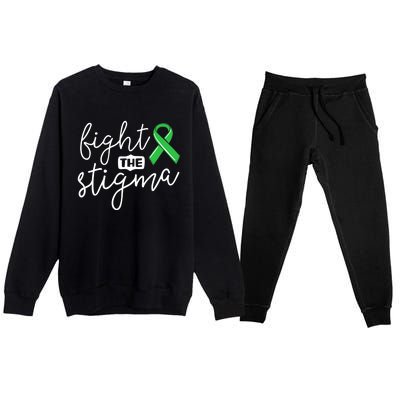 Fight The Stigma Tal Health Awareness Great Gift Green Ribbon Cute Gift Premium Crewneck Sweatsuit Set