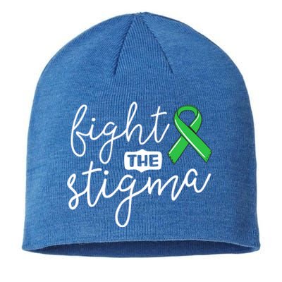 Fight The Stigma Tal Health Awareness Great Gift Green Ribbon Cute Gift Sustainable Beanie