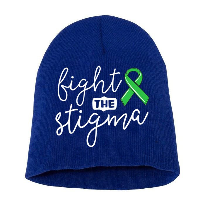 Fight The Stigma Tal Health Awareness Great Gift Green Ribbon Cute Gift Short Acrylic Beanie