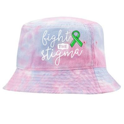 Fight The Stigma Tal Health Awareness Great Gift Green Ribbon Cute Gift Tie-Dyed Bucket Hat