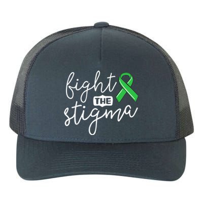 Fight The Stigma Tal Health Awareness Great Gift Green Ribbon Cute Gift Yupoong Adult 5-Panel Trucker Hat